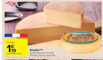 Carrefour Market Raclette offre