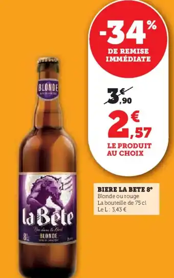 Super U Biere la bete 8° offre