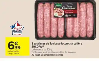 Carrefour Market SOCOPA 8 saucisses de Toulouse façon charcutière offre