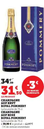 Super U Champagne aop brut royal pommery offre