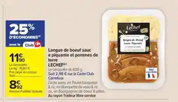 Carrefour Market LECHEF Langue de boeuf sauc e piquante et pommes de terre offre