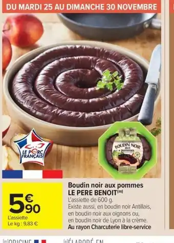 Carrefour Market LE PERE BENOIT Boudin noir aux pommes offre