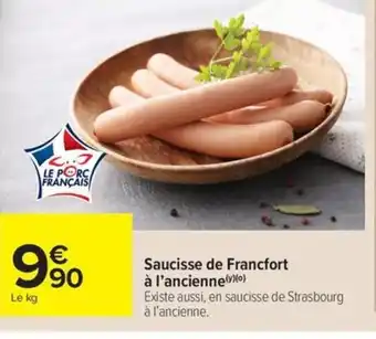 Carrefour Market Saucisse de Francfort à l'ancienne offre