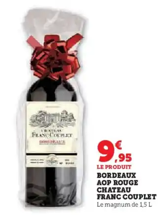 Super U Bordeaux aop rouge chateau franc couplet offre