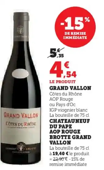 Super U Grand vallon offre