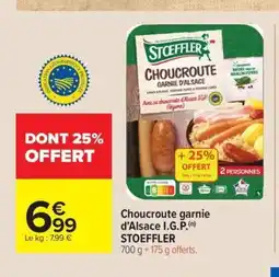 Carrefour Market STOEFFLER Choucroute garnie d'Alsace I.G.P offre