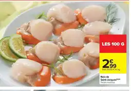 Carrefour Market Noix de Saint-Jacques offre