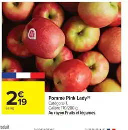 Carrefour Market Pomme Pink Lady offre