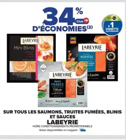 Carrefour Market LABEYRIE Sur tous les saumons, truites fumées, blinis et sauces offre