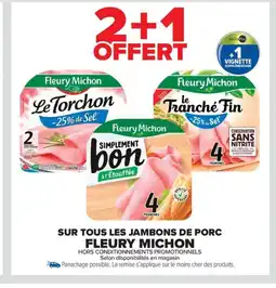 Carrefour Market FLEURY MICHON Sur tous les jambons de porc offre