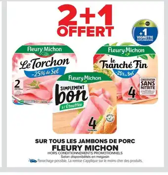 Carrefour Market FLEURY MICHON Sur tous les jambons de porc offre