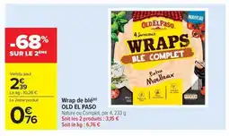 Carrefour Market OLD EL PASO Wrap de blé offre