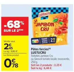 Carrefour Market LUSTUCRU Pâtes farcies offre