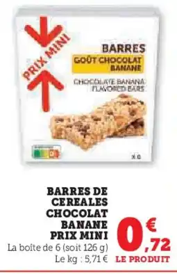 Hyper U Barres de cereales chocolat banane prix mini offre