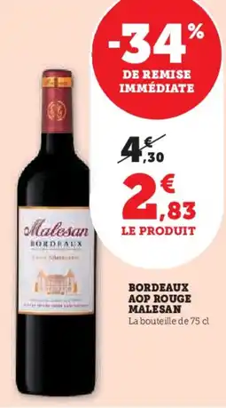 Hyper U Bordeaux aop rouge malesan offre