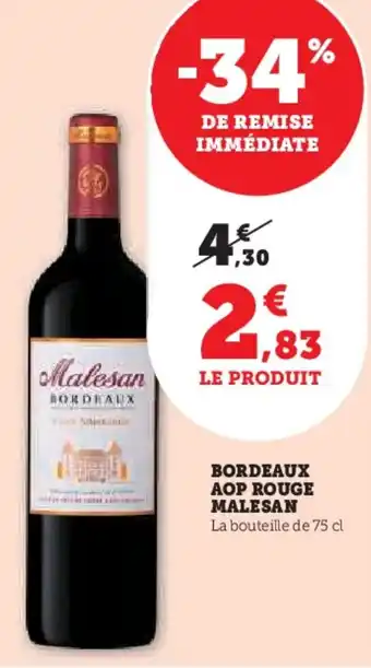 Hyper U Bordeaux aop rouge malesan offre