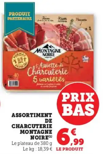 Hyper U Assortiment de charcuterie montagne noire offre