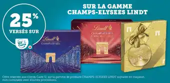 Hyper U SUR LA GAMME CHAMPS-ELYSEES LINDT offre