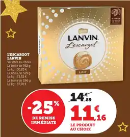 Hyper U L'escargot lanvin offre