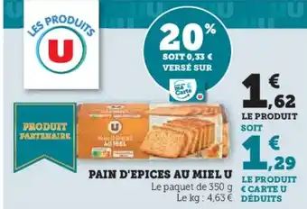 Hyper U Pain d'epices au miel u offre