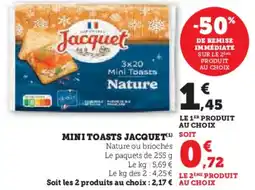 Hyper U Mini toasts jacquet offre