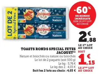 Hyper U Toasts ronds special fetes jacquet offre