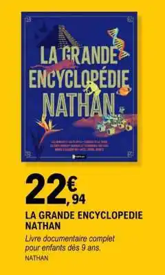 E.Leclerc LA GRANDE ENCYCLOPEDIE NATHAN offre