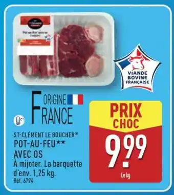 ALDI ST-CLÉMENT LE BOUCHER POT-AU-FEU** AVEC OS offre