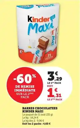 Maximarché Kinder - barres chocolatees maxi offre