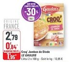 G20 Croq' jambon de dinde le gaulois offre