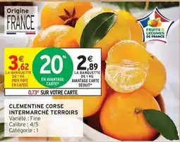 Intermarché Express Clementine corse intermarché terroirs offre