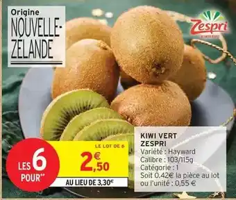 Intermarché Express Zespri - kiwi vert offre