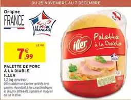 Intermarché Express Facile - palette de porc a la diable offre