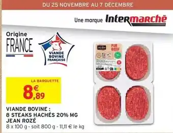 Intermarché Express Jean rosé - viande bovine: 8 steaks hachés 20% mg offre