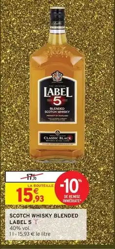 Intermarché Express Label 5 - scotch whisky blended offre