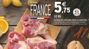 Intermarché Cuisse de canard crue à confire offre