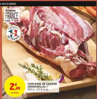 Intermarché Carcasse de canard (demoiselle) offre