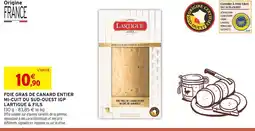 Intermarché Lartigue & fils foie gras de canard entier mi-cuit du sud-ouest igp offre