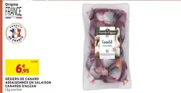 Intermarché Canards d'auzan gésiers de canard assaisonnés en salaison offre