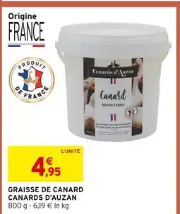 Intermarché Canards d'auzan graisse de canard offre