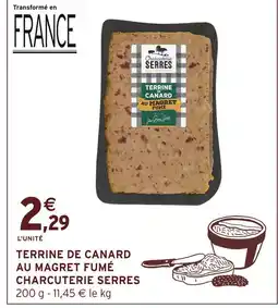 Intermarché Charcuterie serres terrine de canard au magret fumé offre