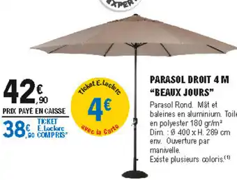 E.Leclerc Brico Parasol droit 4 m offre