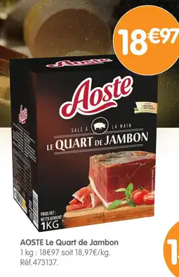 b&m Aoste le quart de jambon offre