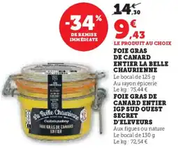 Hyper U Foie gras de canard entier la belle chaurienne offre