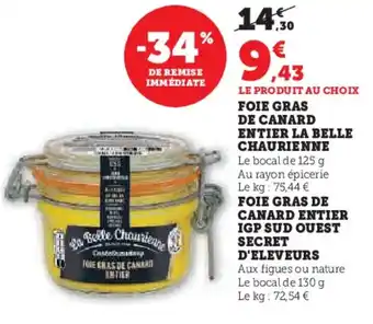 Hyper U Foie gras de canard entier la belle chaurienne offre