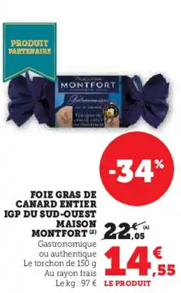 Hyper U Foie gras de canard entier igp du sud-ouest maison montfort offre