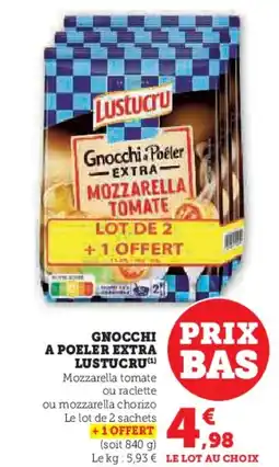 Hyper U Gnocchi prix a poeler extra lustucru offre