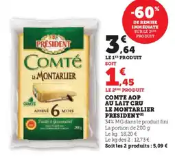 Hyper U Comte aop au lait cru le montarlier president offre