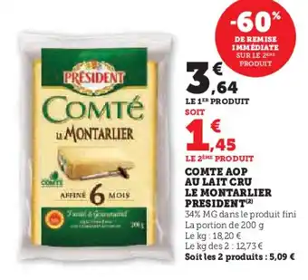 Hyper U Comte aop au lait cru le montarlier president offre