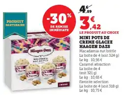Hyper U Mini pots de creme glacee haagen dazs offre